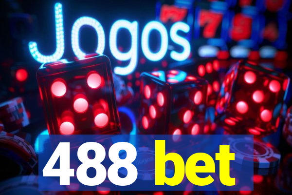 488 bet